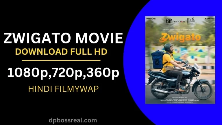 Zwigato movie download filmywap full hd 1080p