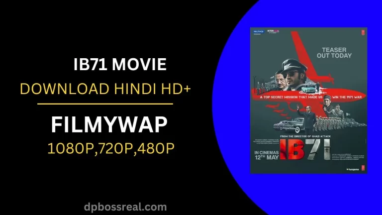 IB71 movie download filmywap