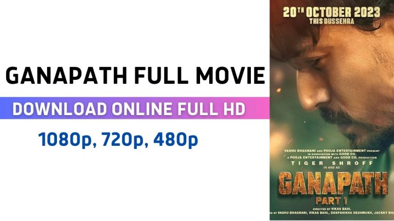 Ganapath movie download hindi filmywap