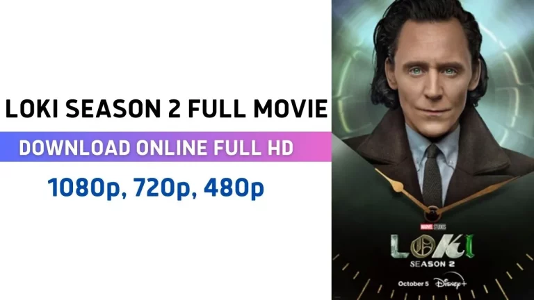 Loki season 2 full series download filmywap